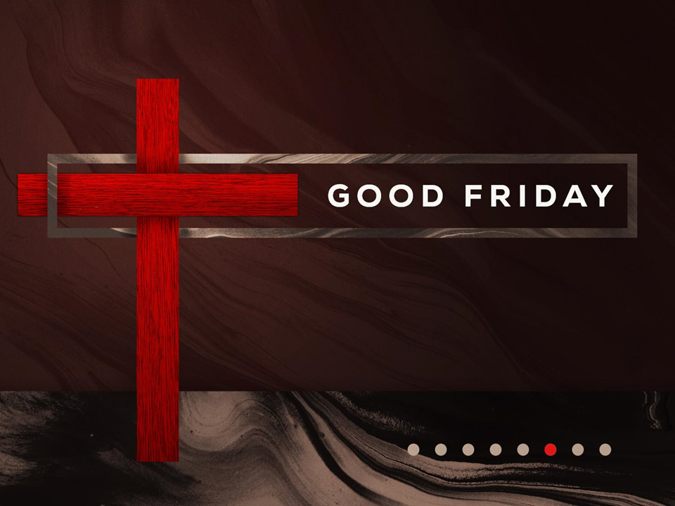 Sermon: Good Friday